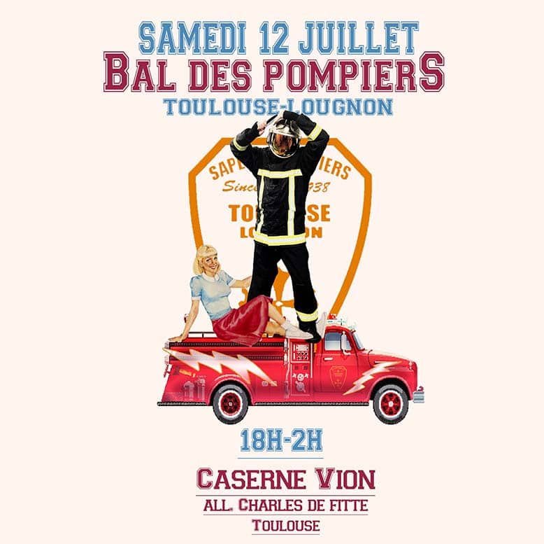 Fête du 14 juillet - bal des pompiers à Toulouse